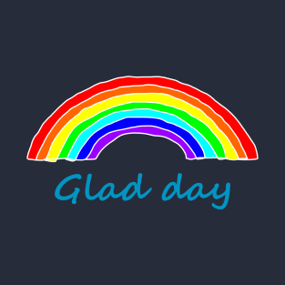 Glad Day Positivity Rainbows T-Shirt