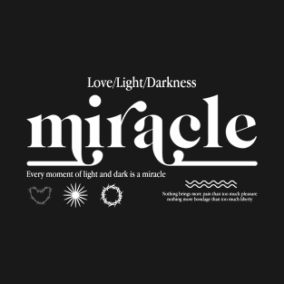 Miracle T-Shirt