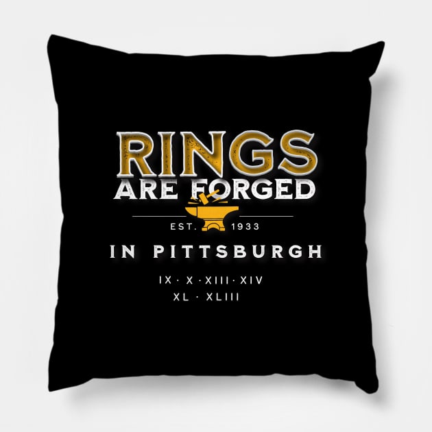 Rings are Forged in Pittsburgh Pillow by Brainstorm