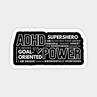 ADHD is my superpower Magnet