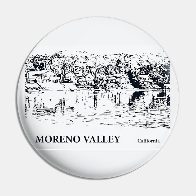 Moreno Valley - California Pin by Lakeric