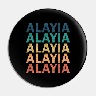 Alayia Name T Shirt - Alayia Vintage Retro Name Gift Item Tee Pin