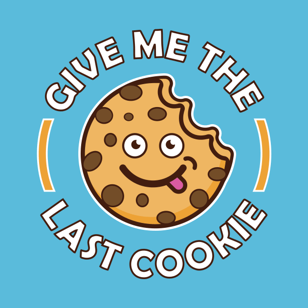 Give me the last cookie by Amrshop87