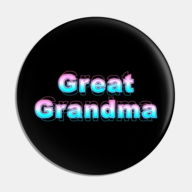 Great Grandma Pin by Sanzida Design
