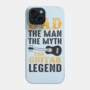 Dad The Guitar Legend Phone Case