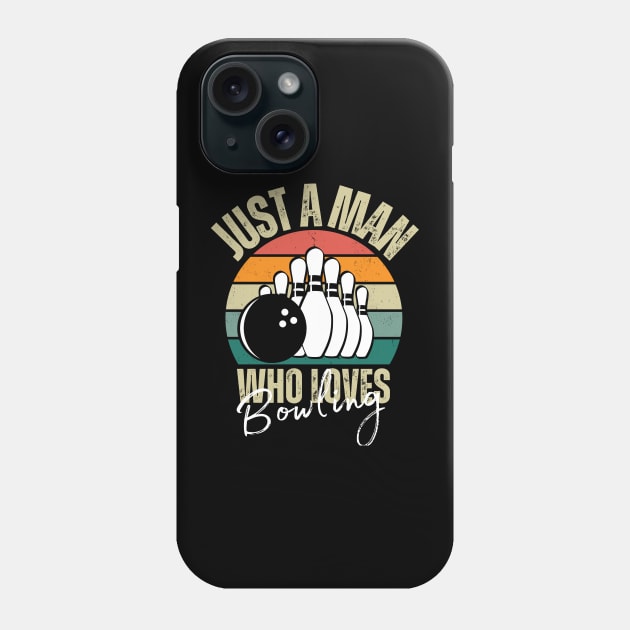 retro vintage just a man who loves bowling, bowling Phone Case by mourad300