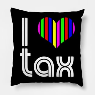 I Love Tax Pillow