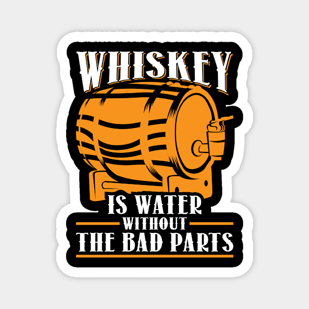 Whisky Drinker Saying Alcohol Magnet by QQdesigns