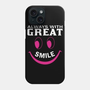 Always With Great Smile Nurse Phone Case