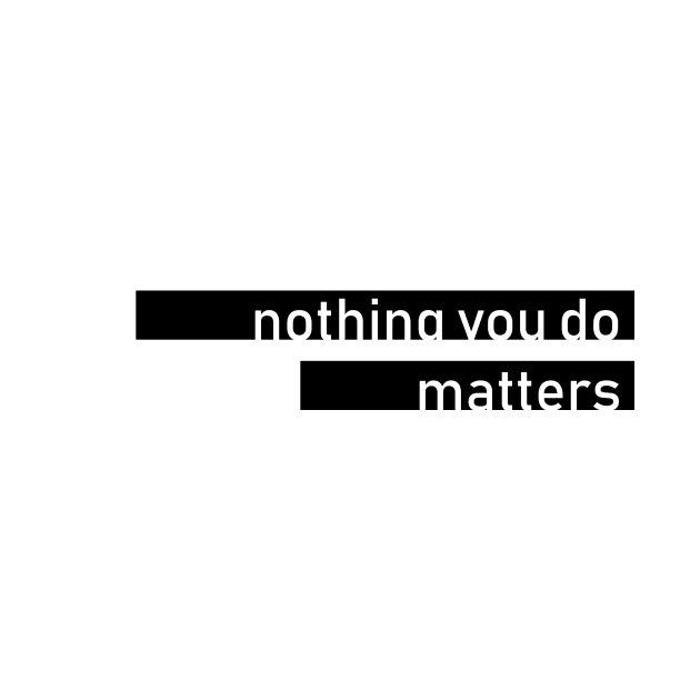 hate™ nothing you do matters by ChuggaChoo