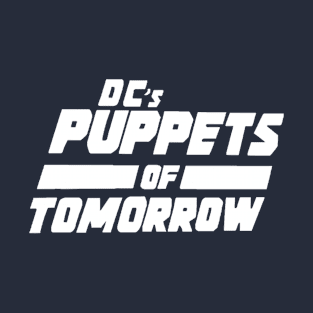 Puppets of Tomorrow T-Shirt