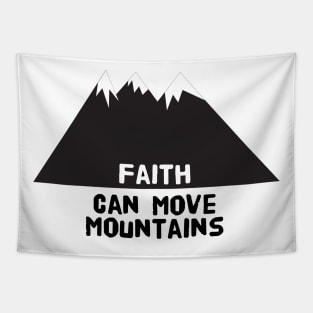 faith can move mountains Tapestry