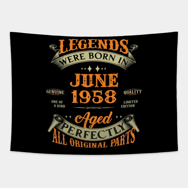 65th Birthday Gift Legends Born In June 1958 65 Years Old Tapestry by Che Tam CHIPS