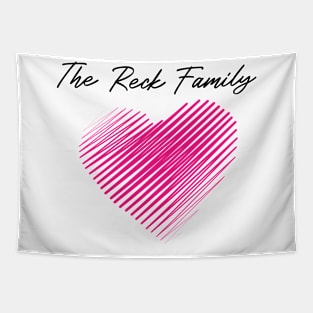 The Reck Family Heart, Love My Family, Name, Birthday, Middle name Tapestry