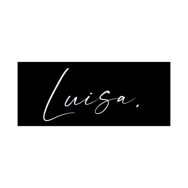 Luisa Name, Luisa Birthday by flowertafy