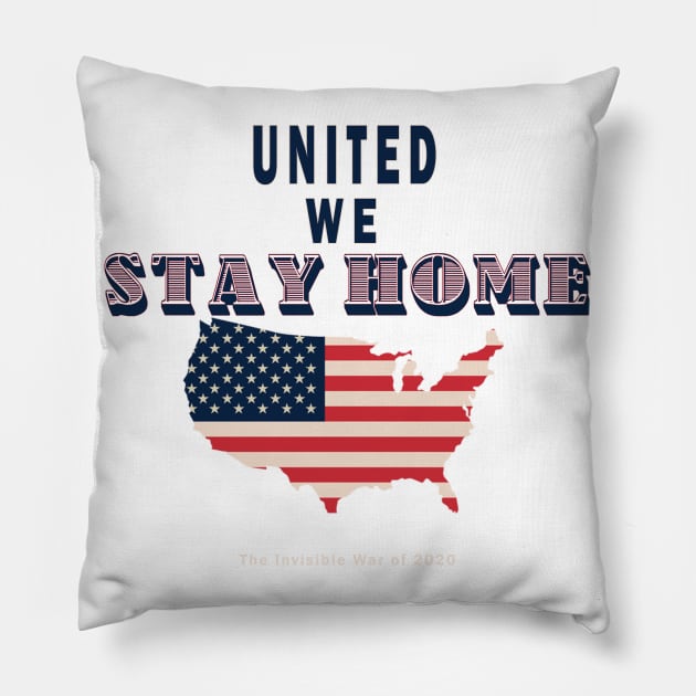 United we stay home Pillow by AVISION