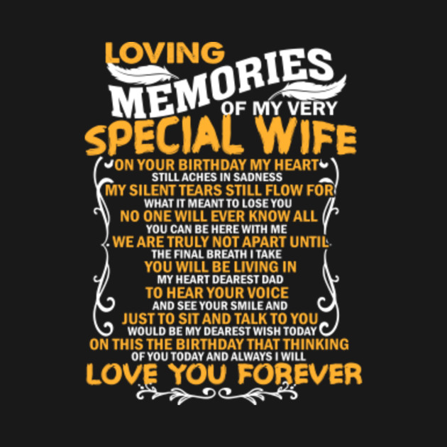 Loving Memories of my very Special Wife  Guardian Angel Was Having You