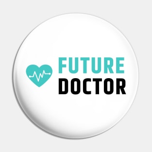 Future Doctor Pin