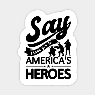 'Say Thank You' Military Public Service Shirt Magnet