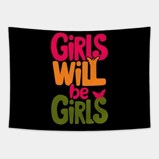 Girls will be girls butterfly Tapestry