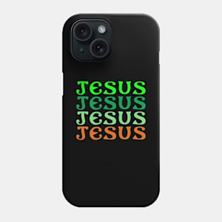 JESUS JESUS JESUS JESUS text only design green and orange Phone Case