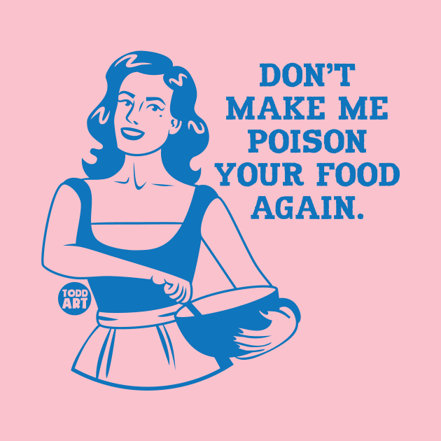 poison food by toddgoldmanart