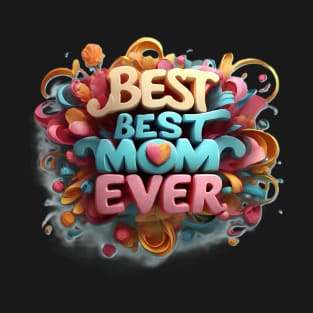 Best Mom T-Shirt