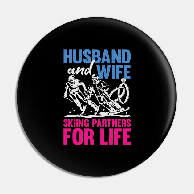 Husband And Wife Skiing Partners For Life Pin by Dolde08