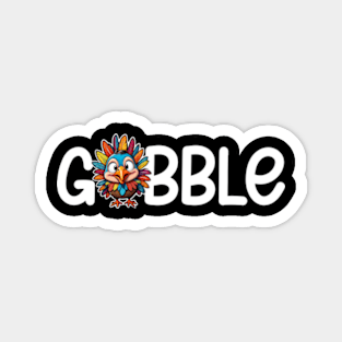 Gobble Turkey Thanksgiving Magnet