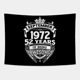 September 1972 52 Years Of Being Awesome 52nd Birthday Tapestry