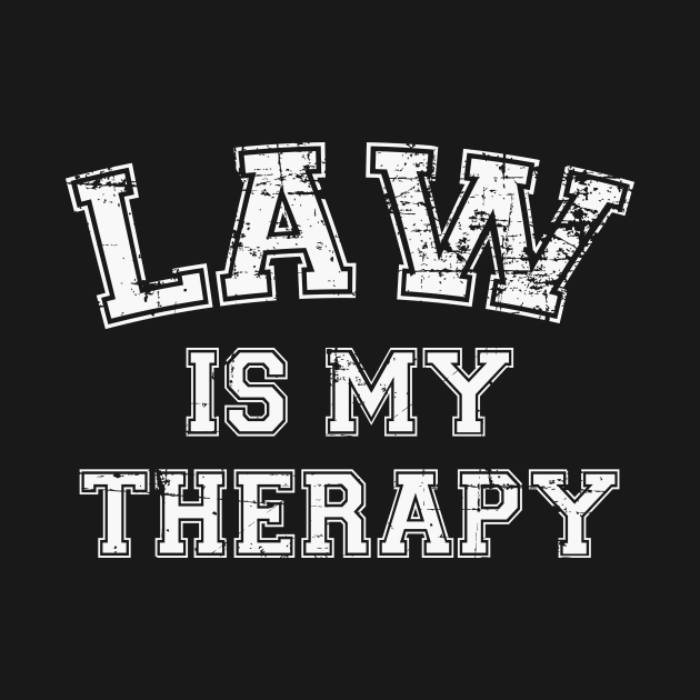 Law Is My Therapy by RW