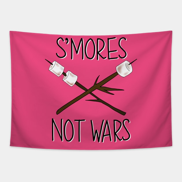 S’mores Not Wars Tapestry by Salty Said Sweetly