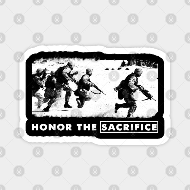 HONOR THE SACRIFICE - Memorial Day Magnet by remixer2020