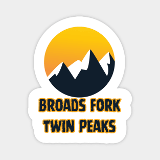 Broads Fork Twin Peaks Magnet