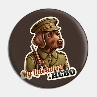 Labrador Retriever soldier Pin