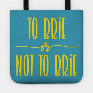 Brie pun Tote