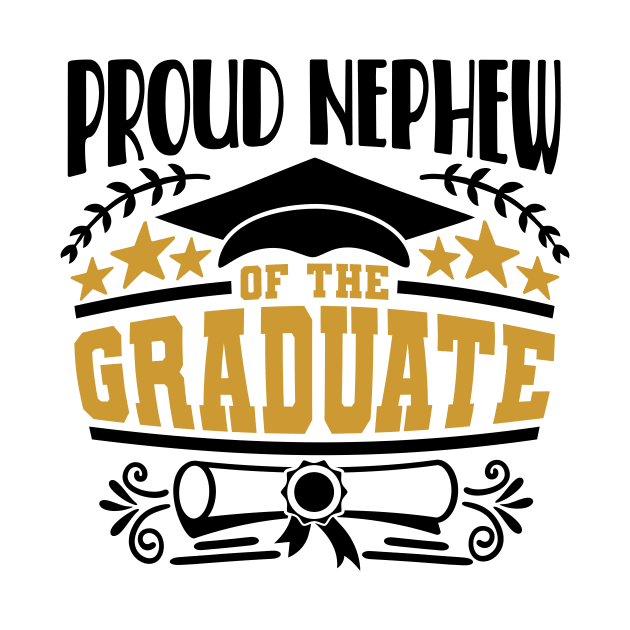 Proud Nephew Of The Graduate Graduation Gift by PurefireDesigns