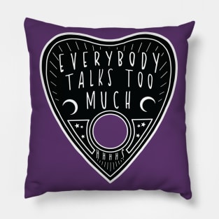 Talk Talk Talk Pillow