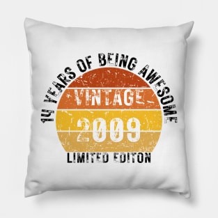 14 years of being awesome limited editon 2009 Pillow