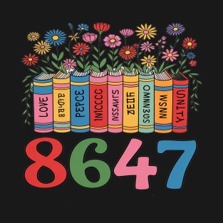 Funny 8647 Anti Trump 86 47 Boho Floral Feminist Political T-Shirt