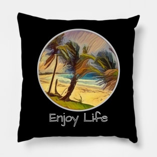 Enjoy Life on a Palm Tree Beach Pillow