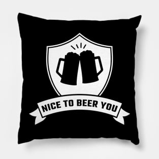 Drinking Octoberfest Tee - Nice To Beer You T-Shirt Pillow