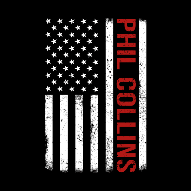Graphic Phil Collins Proud Name US American Flag Birthday Gift by Intercrossed Animal 