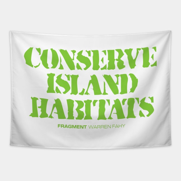 FRAGMENT: CONSERVE ISLAND HABITATS Tapestry by WarrenFahy