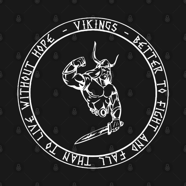 Vikings Warrior by Justice and Truth