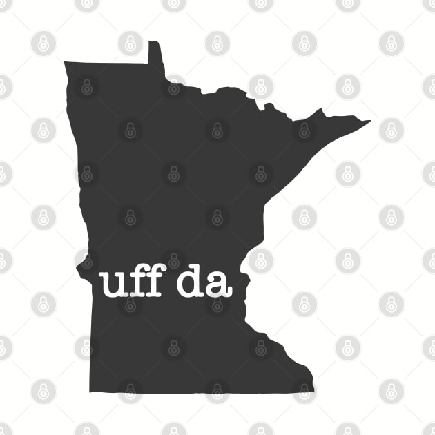 Minnesota Uff Da by juniperandspruce