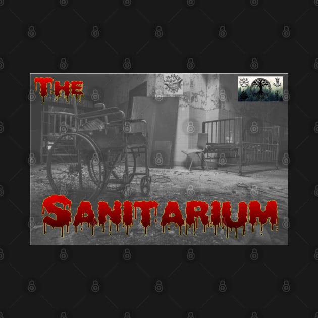 The Sanitarium Show Logo!!! by j_jproductionstudios