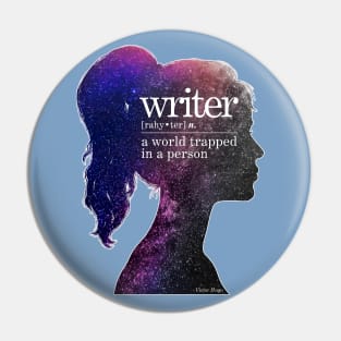 Writer: A World Trapped in a Person Pin