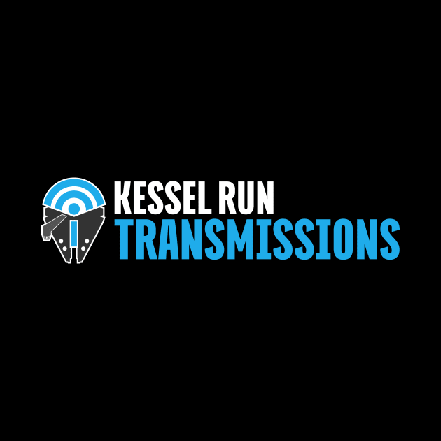 Kessel Run Transmissions Logo by Kessel Run Transmissions