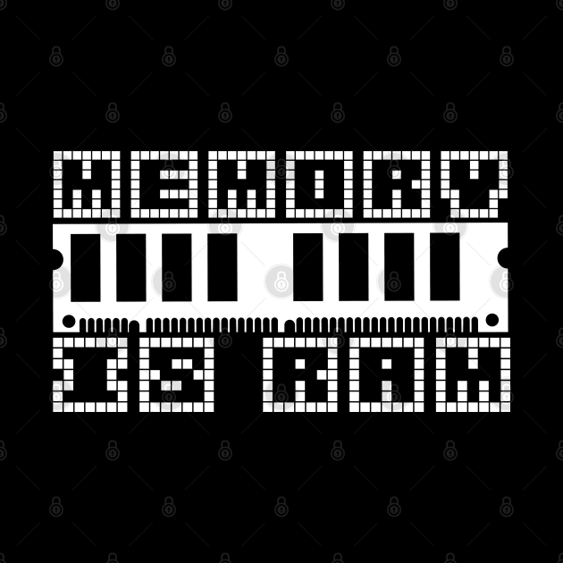 Memory is RAM by Meta Cortex